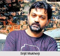 Srijit Mukherji - director Srijit Mukherji