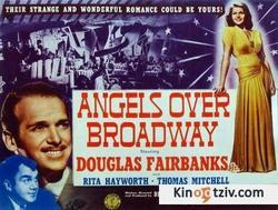 Angels Over Broadway 1940 photo.