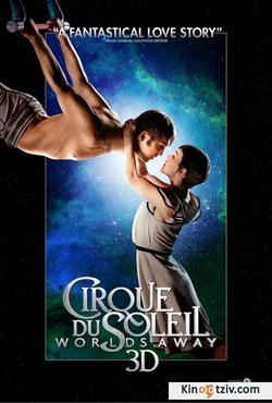 Cirque du Soleil: Worlds Away 2012 photo.