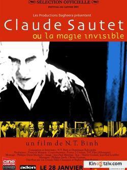 Claude Sautet ou La magie invisible 2003 photo.