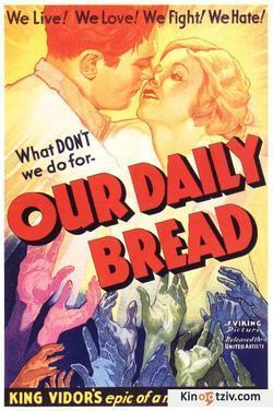 Our Daily Bread 1934 photo.