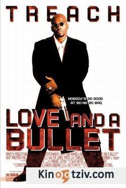 Love and a Bullet 2002 photo.