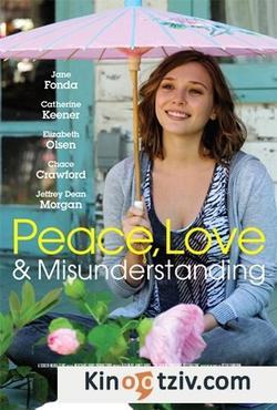 Peace, Love, & Misunderstanding 2011 photo.