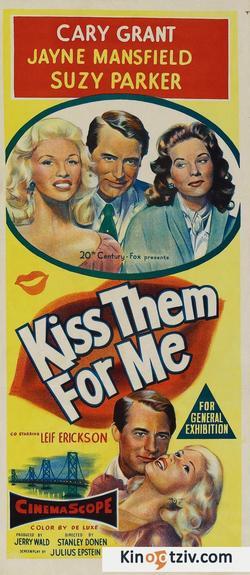 Kiss Them for Me 1957 photo.