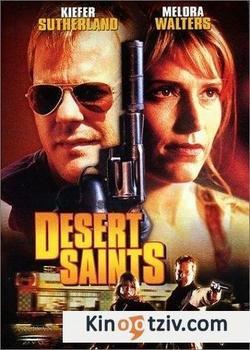 Desert Saints 2002 photo.