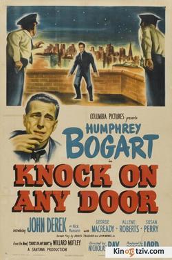 Knock on Any Door 1949 photo.