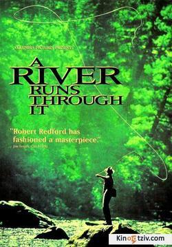 A River Runs Through It 1992 photo.