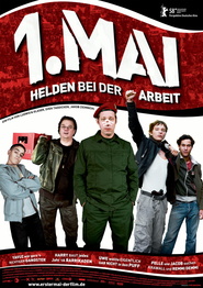 Another movie 1. Mai of the director Jan-Christoph Glaser.