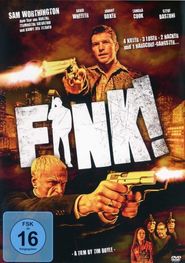 Another movie Fink! of the director Tim Boyle.