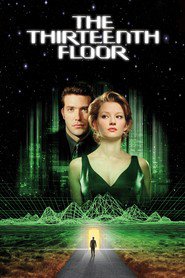 Another movie The Thirteenth Floor of the director Josef Rusnak.