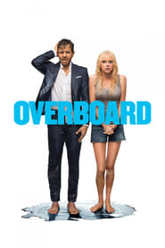 Another movie Overboard of the director Bob Fisher.