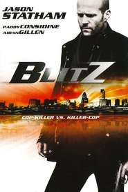 Another movie Blitz of the director Elliott Lester.