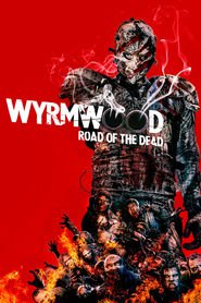 Another movie Wyrmwood of the director Kiah Roache-Turner.