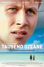 Another movie Tausend Ozeane of the director Luki Frieden.