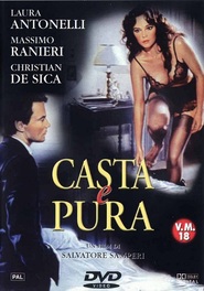 Another movie Casta e pura of the director Salvatore Samperi.