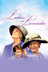 Another movie Ladies in Lavender. of the director Charles Dance.