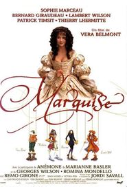 Another movie Marquise of the director Vera Belmont.