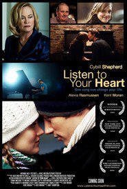 Another movie Listen to Your Heart of the director Matt Thompson.
