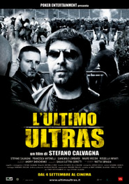 Another movie L'ultimo ultras of the director Stefano Kalvanya.