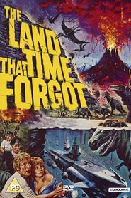 Another movie The Land That Time Forgot of the director Kevin Connor.