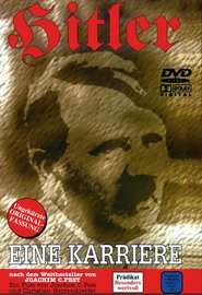 Another movie Hitler - Eine Karriere of the director Joachim Fest.
