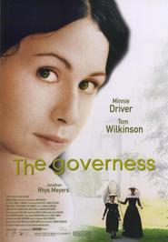 Another movie The Governess of the director Sandra Goldbacher.