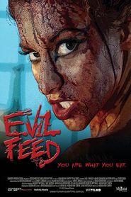 Another movie Evil Feed of the director Kimani Ray Smith.