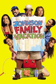 Another movie Johnson Family Vacation of the director Christopher Erskin.