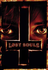 Another movie Lost Souls of the director Janusz Kaminski.