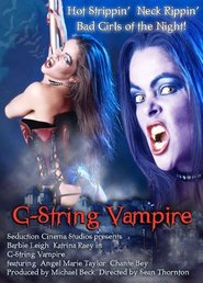 Another movie G String Vampire of the director Sean Thornton.