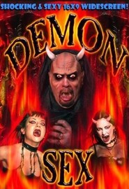Another movie Demon Sex of the director Greg Lewolt.