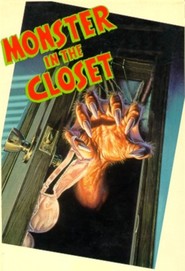 Another movie Monster in the Closet of the director Bob Dahlin.