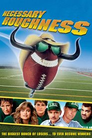 Another movie Necessary Roughness of the director Stan Dragoti.