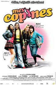 Another movie Mes copines of the director Sylvie Ayme.