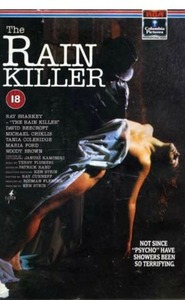 Another movie The Rain Killer of the director Ken Stein.