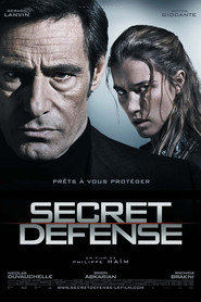 Another movie Secret defense of the director Philippe Haim.