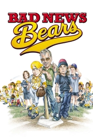 Another movie Bad News Bears of the director Richard Linklater.