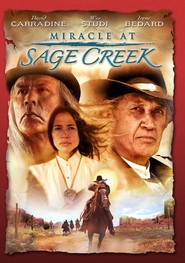 Another movie Miracle at Sage Creek of the director James Intveld.