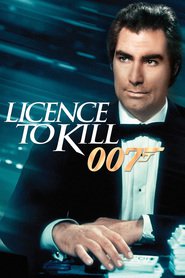Another movie Licence to Kill of the director John Glen.