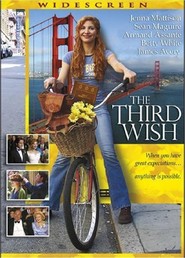 Another movie The Third Wish of the director Shelley Jensen.