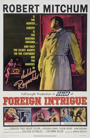Another movie Foreign Intrigue of the director Sheldon Reynolds.