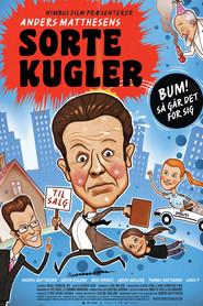 Another movie Sorte kugler of the director Anders Matthesen.