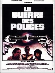 Another movie La guerre des polices of the director Robin Davis.