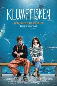 Another movie Klumpfisken of the director Søren Balle.