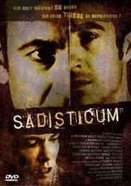 Another movie Sadisticum of the director Sebastian Radtke.