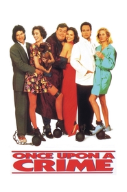 Another movie Once Upon a Crime... of the director Eugene Levy.
