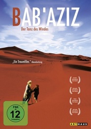 Another movie Bab'Aziz of the director Nacer Khemir.