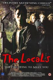 Another movie The Locals of the director Greg Page.