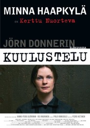 Another movie Kuulustelu of the director Jorn Donner.