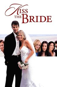 Another movie Kiss the Bride of the director Vanessa Parise.